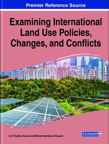 Cover image for Examining International Land Use Policies, Changes, and Conflicts