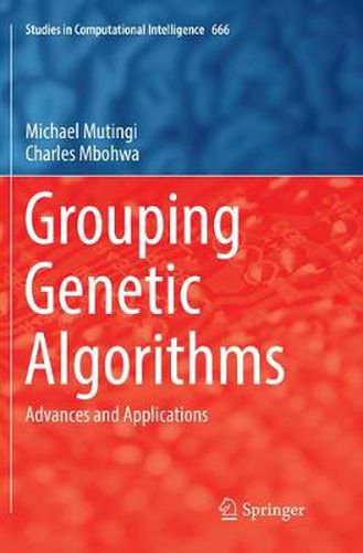 Cover image for Grouping Genetic Algorithms: Advances and Applications