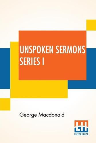 Cover image for Unspoken Sermons Series I