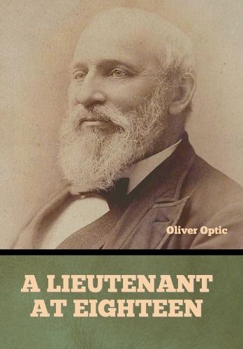 Cover image for A Lieutenant at Eighteen
