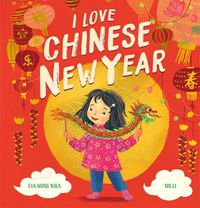 Cover image for I Love Chinese New Year
