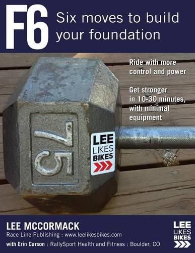 Cover image for F6: Six Moves to Build Your Foundation