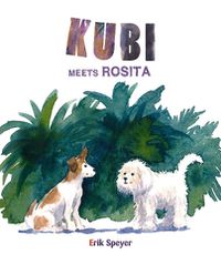 Cover image for Kubi Meets Rosita