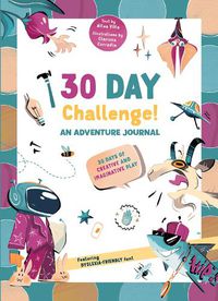 Cover image for 30 Days Challenge! An Adventure Journal