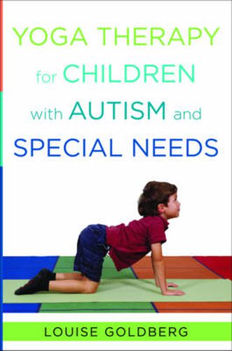 Cover image for Yoga Therapy for Children with Autism and Special Needs