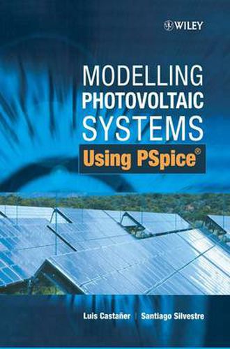 Modelling Photovoltaic Systems Using PSpice