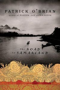 Cover image for The Road to Samarcand: An Adventure