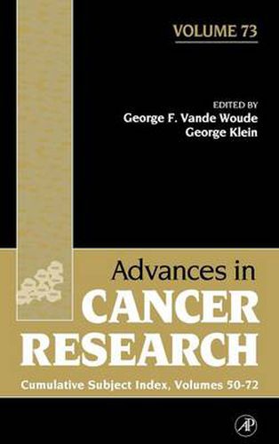 Cover image for Advances in Cancer Research: Cumulative Subject Index