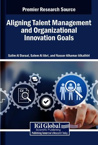 Cover image for Aligning Talent Management and Organizational Innovation Goals