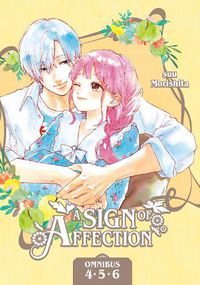 Cover image for A Sign of Affection Omnibus 2 (Vol. 4-6)