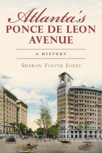 Cover image for Atlanta's Ponce De Leon Avenue: A History