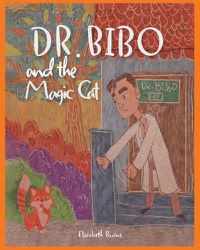 Cover image for Dr. Bibo and the Magic Cat