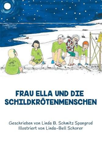 Frau Ella Und Die Schildkroetenmenschen