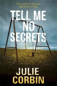 Cover image for Tell Me No Secrets: A Suspenseful Psychological Thriller