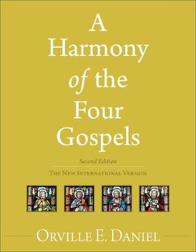 Cover image for A Harmony of the Four Gospels: The New International Version
