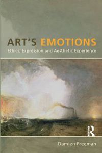 Cover image for Art's Emotions: Ethics, Expression and Aesthetic Experience