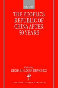 Cover image for The People's Republic of China After 50 Years