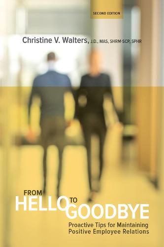 Cover image for From Hello to Goodbye: Proactive Tips for Maintaining Positive Employee Relations