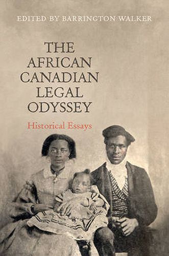 Cover image for The African Canadian Legal Odyssey: Historical Essays