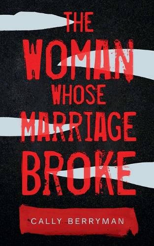 Cover image for The Woman Whose Marriage Broke