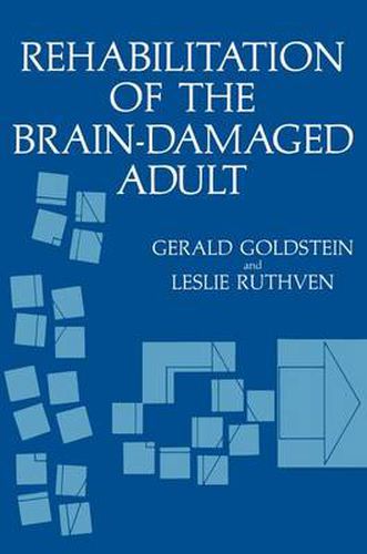 Cover image for Rehabilitation of the Brain-Damaged Adult