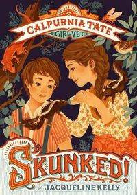 Cover image for Skunked!: Calpurnia Tate, Girl Vet