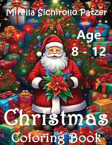 Cover image for Christmas Coloring Book Age 8 - 12