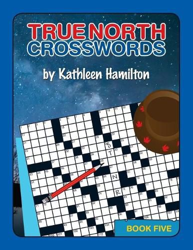 Cover image for True North Crosswords, Book 5