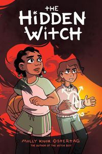 Cover image for The Hidden Witch: A Graphic Novel (the Witch Boy Trilogy #2)