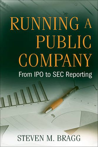 Running a Public Company: From IPO to SEC Reporting