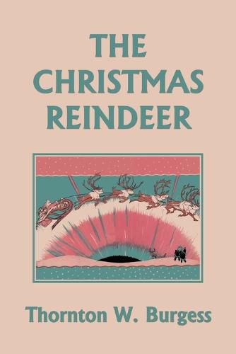 Cover image for The Christmas Reindeer (Yesterday's Classics)