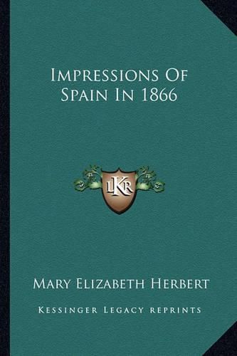 Cover image for Impressions of Spain in 1866