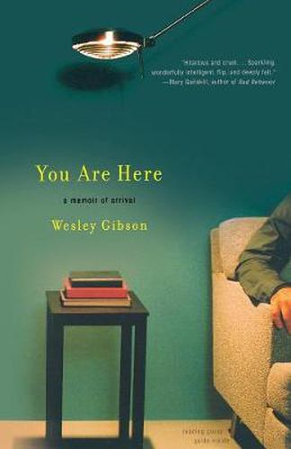 Cover image for You Are Here: A Memoir of Arrival
