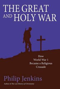 Cover image for The Great and Holy War