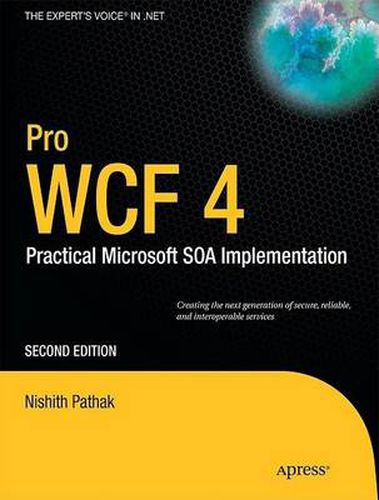 Cover image for Pro WCF 4: Practical Microsoft SOA Implementation