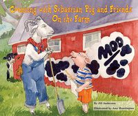 Cover image for Counting with Sebastian Pig and Friends on the Farm