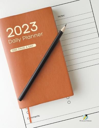 Cover image for 2023 Daily Planner: One Page a Day