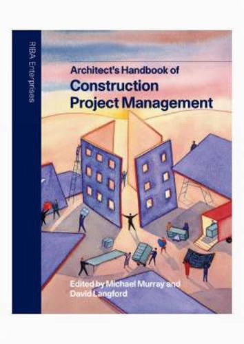 Cover image for Architect's Handbook of Construction Project Management