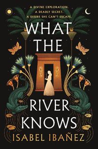 Cover image for What the River Knows