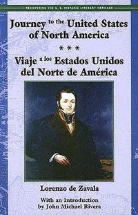 Cover image for Journey to the United States of North America / Viaje a Los Estados Unidos del Norte de America