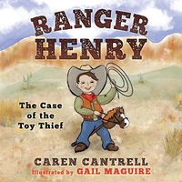 Cover image for Ranger Henry: The Case of the Toy Thief