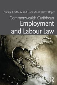 Cover image for Commonwealth Caribbean Employment and Labour Law
