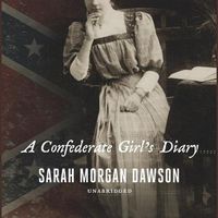 Cover image for A Confederate Girl's Diary Lib/E