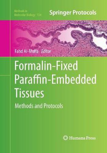 Cover image for Formalin-Fixed Paraffin-Embedded Tissues: Methods and Protocols