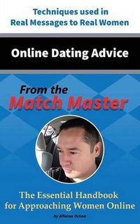 Cover image for Online Dating Advice From the Match Master