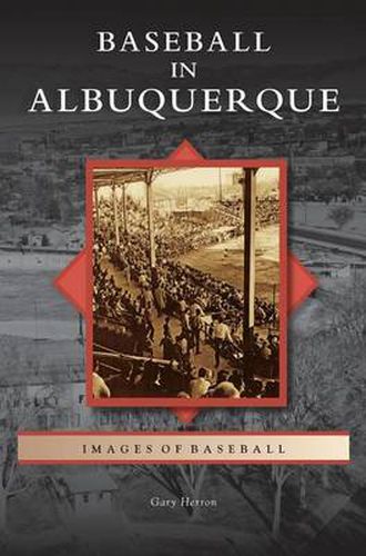 Baseball in Albuquerque