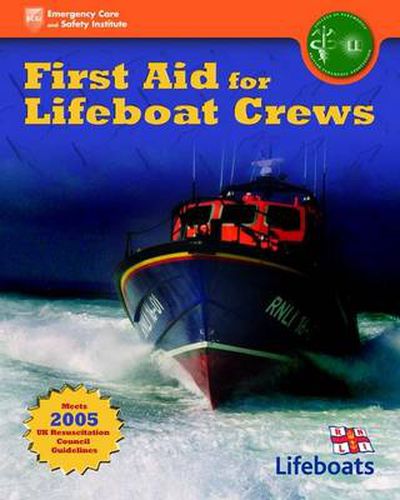 Cover image for First Aid For Lifeboat Crews