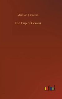 Cover image for The Cup of Comus