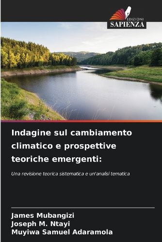 Cover image for Indagine sul cambiamento climatico e prospettive teoriche emergenti