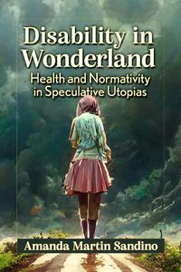 Cover image for Disability in Wonderland